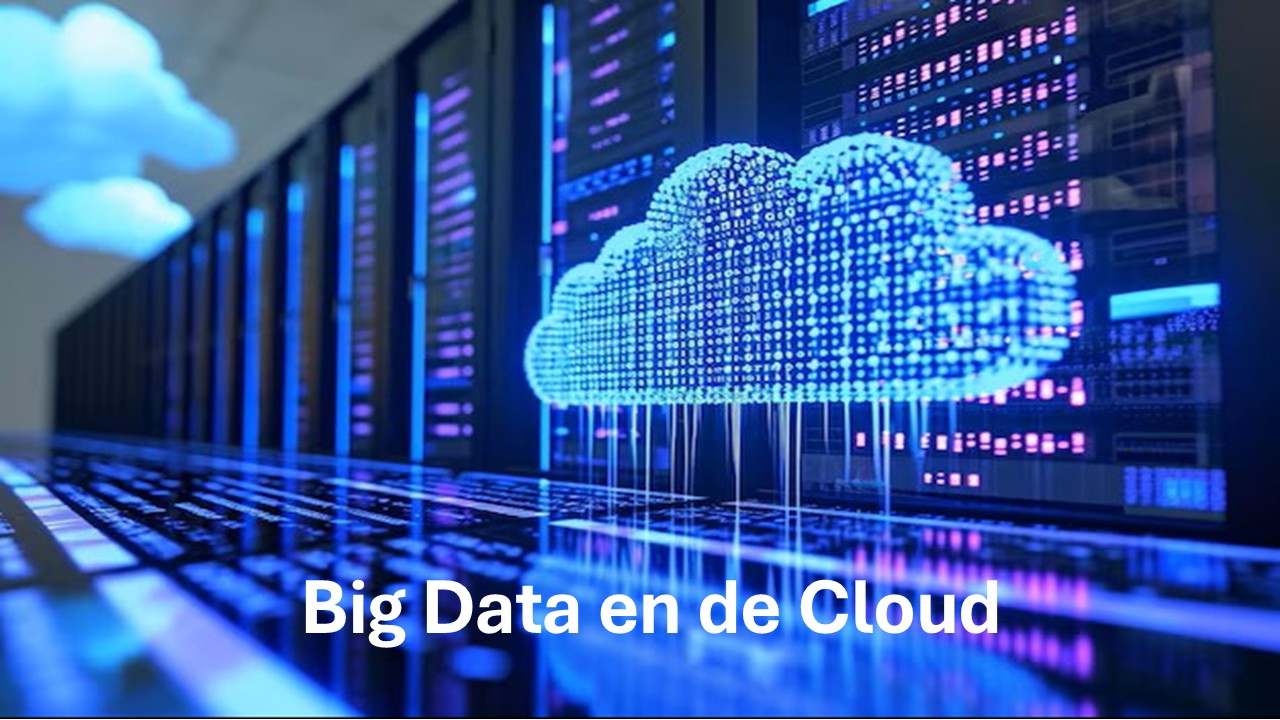 6. Big Data en de Cloud 2026