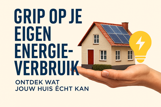 Grip op je eigen energieverbruik: Ontdek wat jouw eigen huis écht kan. 2026